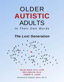 older-autistic-adults-in-their-own-words-the-lost-generation