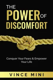the-power-of-discomfort-conquer-your-fears-and-empower-your-life