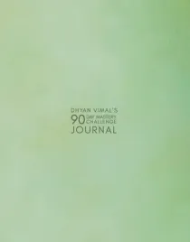 dhyan-vimal-s-90-day-mastery-challenge-journal