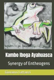 kambo-iboga-ayahuasca-synergy-of-entheogens