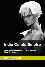 indie-comic-empire-making-and-marketing-comic-books-step-by-step