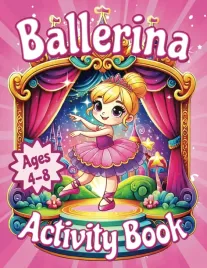 ballerina-activity-and-coloring-book-for-kids-ages-4-8-that-love-ballet-a