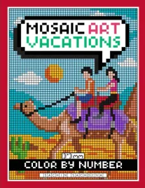 mosaic-art-color-by-number-vacations-coloring-book-for-adults-relaxation-a