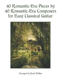 40-romantic-era-pieces-by-40-romantic-era-composers-for-easy-classical-guit