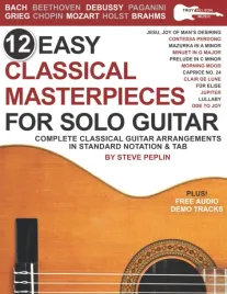 12-easy-classical-masterpieces-for-solo-guitar-complete-classical-guitar-a