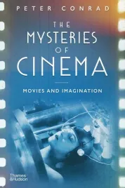 the-mysteries-of-cinema-movies-and-imagination