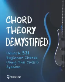 chord-theory-demystified-unlock-531-beginner-chords-using-the-caged-system