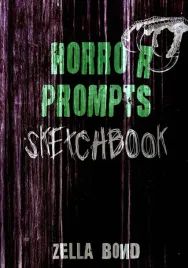 horror-prompts-sketchbook-horror-themed-drawing-ideas-and-challenges-for-a
