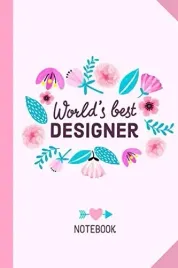 world-s-best-designer-6x9-notebook-great-designer-gifts-for-men-and-women