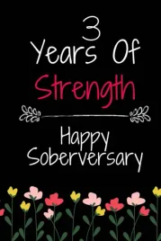 3-years-of-strength-happy-soberversary-lined-journal-notebook-diary-