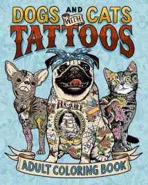 dogs-and-cats-with-tattoos-adult-coloring-book-a-fun-coloring-gift-book-fo