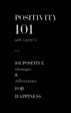 positivity-101-with-liane-v