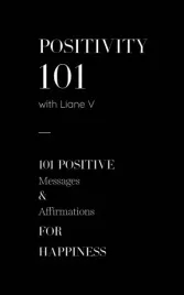 positivity-101-with-liane-v