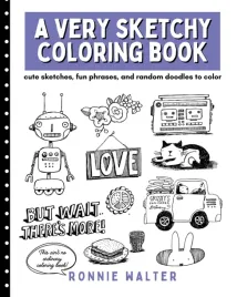 a-very-sketchy-coloring-book-cute-sketches-fun-phrases-and-random-doodle