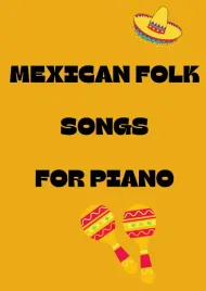 mexican-folk-songs-for-piano-selection-of-traditional-mexicano-melodies-ar