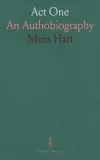 act-one-an-authobiography