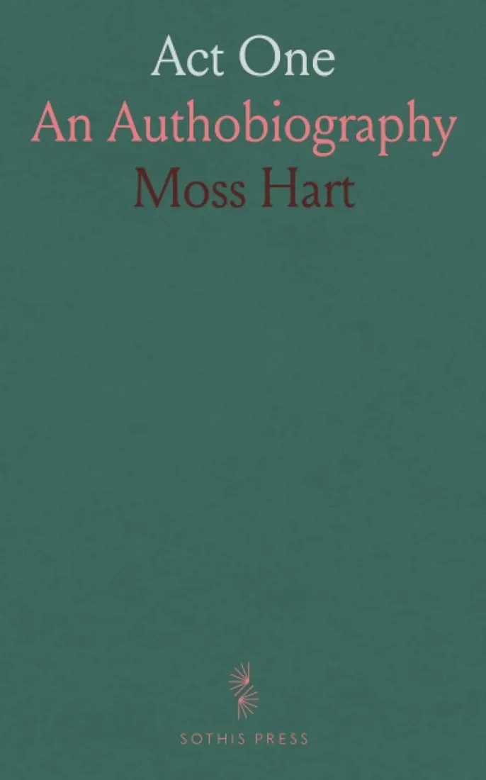 act-one-an-authobiography-stan-nowy