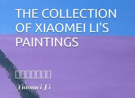 the-collection-of-xiaomei-li-s-paintings-