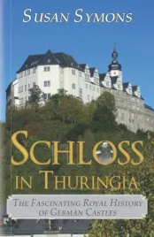 schloss-in-thuringia-the-fascinating-royal-history-of-german-castles