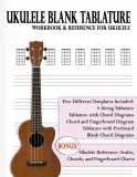 blank-tablature-workbook-and-reference-for-ukulele-4-string-blank-tablature