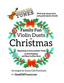 family-fun-violin-duets-for-christmas-with-sing-along-lyrics-and-guitar-pi