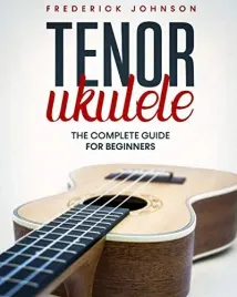 tenor-ukulele-the-complete-guide-for-beginners