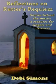 reflections-on-rutter-s-requiem-stories-behind-the-music-a-resource-for-s