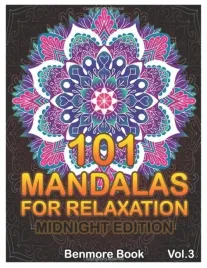 101-mandalas-for-relaxation-midnight-edition-big-mandala-coloring-book-for