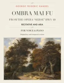 ombra-mai-fu-from-the-opera-serse-hwv-40-recitative-and-aria-for-medi