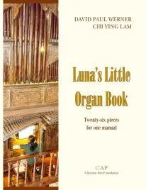 luna-s-little-organ-book-twenty-six-pieces-for-one-manual