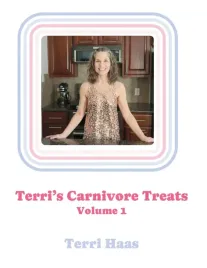terri-s-carnivore-treats-volume-1