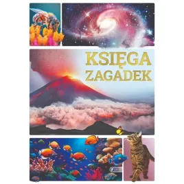 ksiega-zagadek-ciekawostki-o-kosmosie-ziemi-roslinach-dla-dzieci
