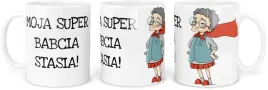 kubek-z-nadrukiem-moja-super-babcia-twoje-imie