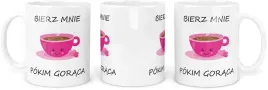 kubek-bierz-mnie-pokim-goraca-smieszny-kubek
