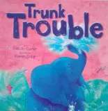 trunk-trouble-picture-book
