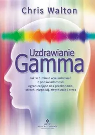 uzdrawianie-gamma-chris-walton
