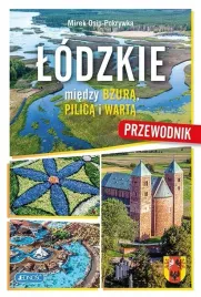 lodzkie-miedzy-bzura-pilica-i-warta-przewodnik