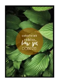 baw-sie-dobrze-liscie-plakat-42x594-cm