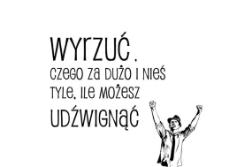 wyrzuc-czego-za-duzo-plakat-594x42-cm