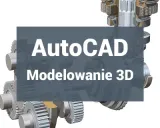 kurs-autocad-modelowanie-3d