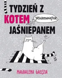 tydzien-z-kotem-jasniepanem-jasniepamietnik