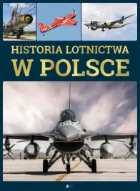 historia-lotnictwa-w-polsce-praca-zbiorowa