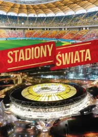 stadiony-swiata-praca-zbiorowa