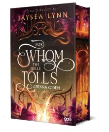 for-whom-the-belle-tolls-z-piekna-rodem-barwione-brzegi