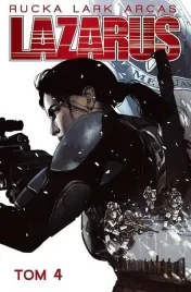 lazarus-t-4-trucizna-greg-rucka-michael-lark