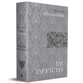 de-officiis-libri-tres-lukasz-opalinski