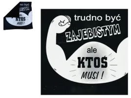 poszewka-dekoracyjna-na-poduszke-40x40-trudno-byc-ale-ktos-musi