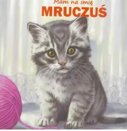 mam-na-imie-mruczus-praca-zbiorowa