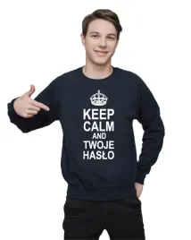 bluza-meska-keep-calm-twoje-haslo-l