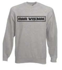 bluza-meska-mam-wy-ebane-m